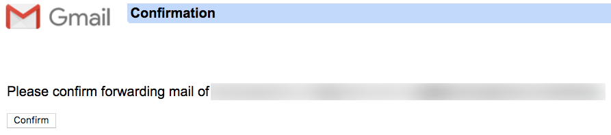 Confirm Gmail forwarding